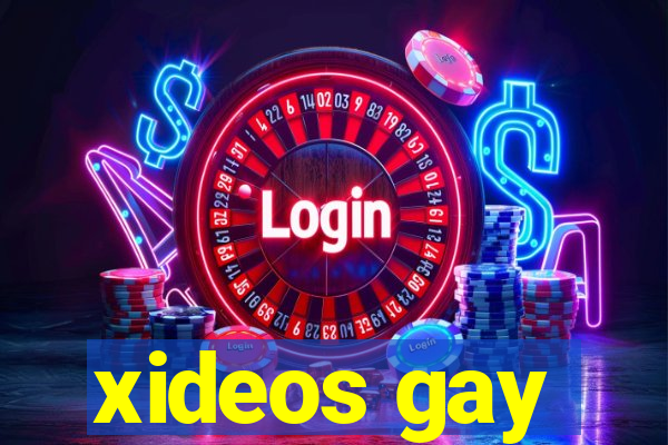 xideos gay